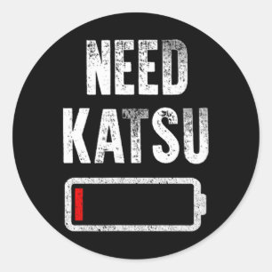 Katsu Japanese Fried Chicken Need More Funny Foodi Classic Round Sticker