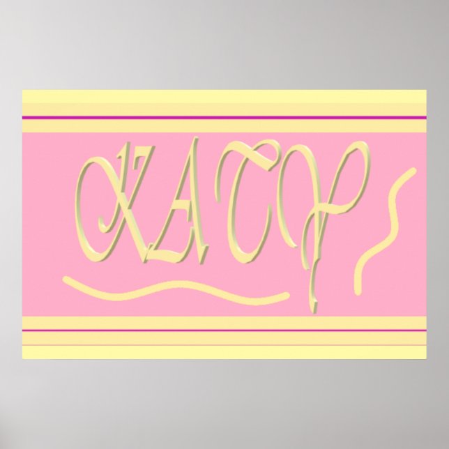 Katy design pink and smooth cream lettering  poster (Front)