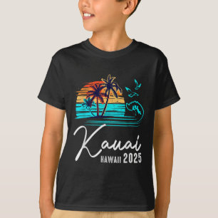 Kauai Hawaii 2025 Summer Vacation Matching Family  T-Shirt
