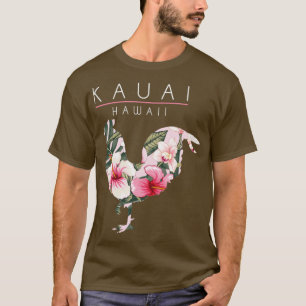 Kauai Hawaii Flower Hibiscus Chicken Lover Souveni T-Shirt