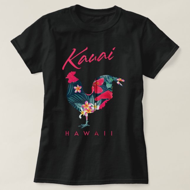 Kauai Hawaii Flower Hibiscus Chicken Lover Souveni T-Shirt (Design Front)