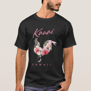 Kauai Hawaii Flower Hibiscus Chicken T-Shirt