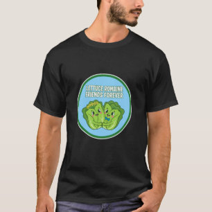 Kawai Lettuce Romaine Friends Forever Cute Vegan F T-Shirt