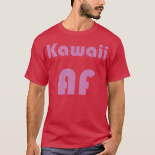 Kawaii AF Japan Anime Weeb Cute  T-Shirt