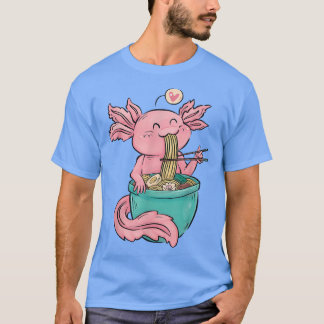 Kawaii Axolotl Ramen Noodles Japanese Anime Otaku  T-Shirt