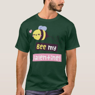 Kawaii Bee My Valentine Pun T-Shirt