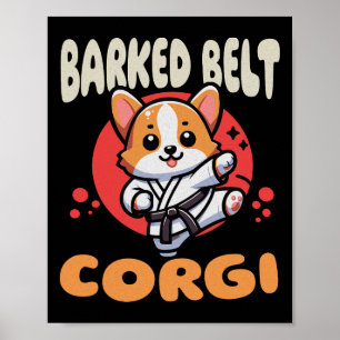 Kawaii Black Belt Corgi Dog Karate Kick Rked Belt Poster