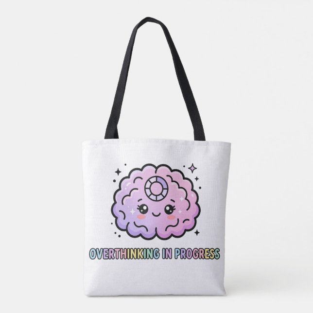 Kawaii Brain Funny Overthinking In Progress Tote Bag (Back)