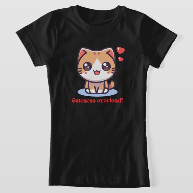 Kawaii Cat Cuteness Overload Art T-Shirt (Laydown)
