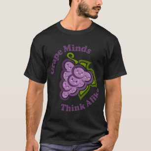 Kawaii Cute Grape Minds Think Alike Funny Fruit Fo T-Shirt
