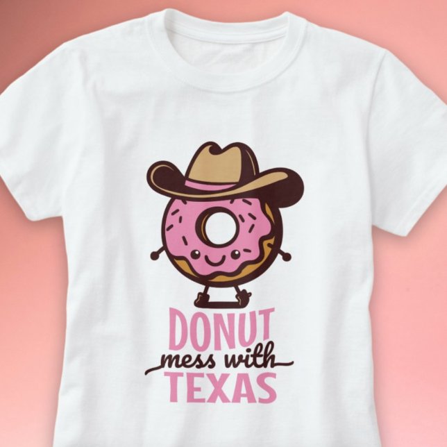 Kawaii Doughnut Mess with Texas Cute Shirt (Kawaii Donut Mess with Texas Cute Shirt)