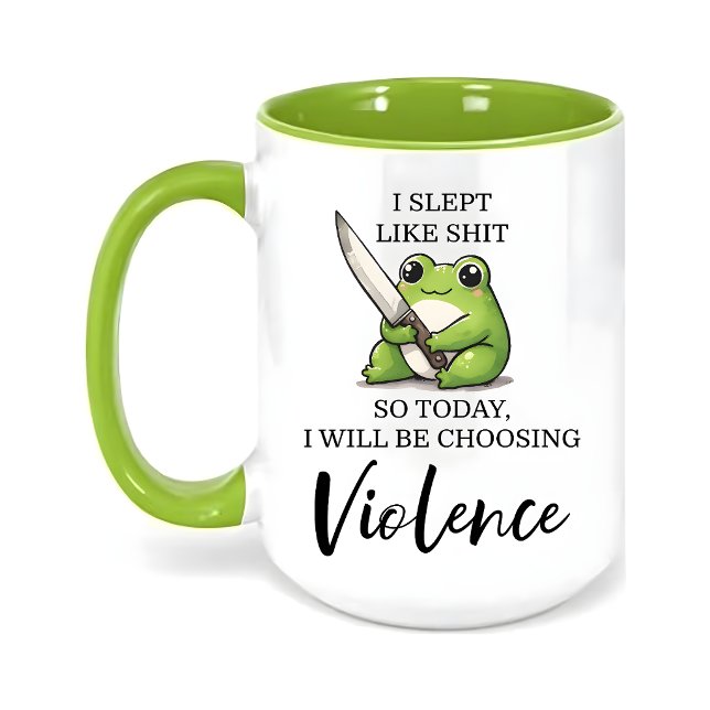 Kawaii Frog, So Today I Will Be Choosing Violence Mug (Creator Uploaded)