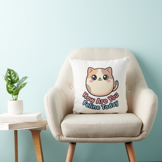 Kawaii How Are You Feline Today  Cushion (Chair)