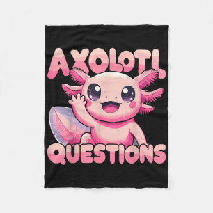 Kawaii I Axolotl Questions Funny Axolotl  Fleece Blanket