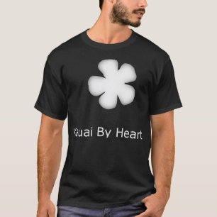 Kawaii(Kauai) by Heart  Tropical Flower  T-Shirt