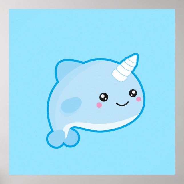 Kawaii Narwhal Poster (Front)
