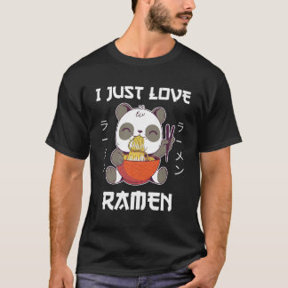 Kawaii Panda Eats Ra I Just Love Ra Japanese Style T-Shirt