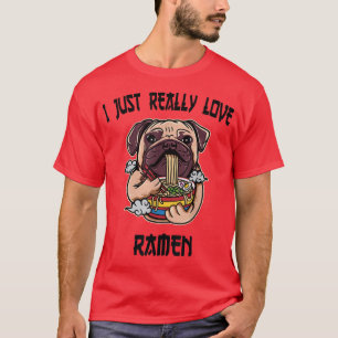 Kawaii Pug Dog Eat Ramen Japanese Anime Noodles842 T-Shirt