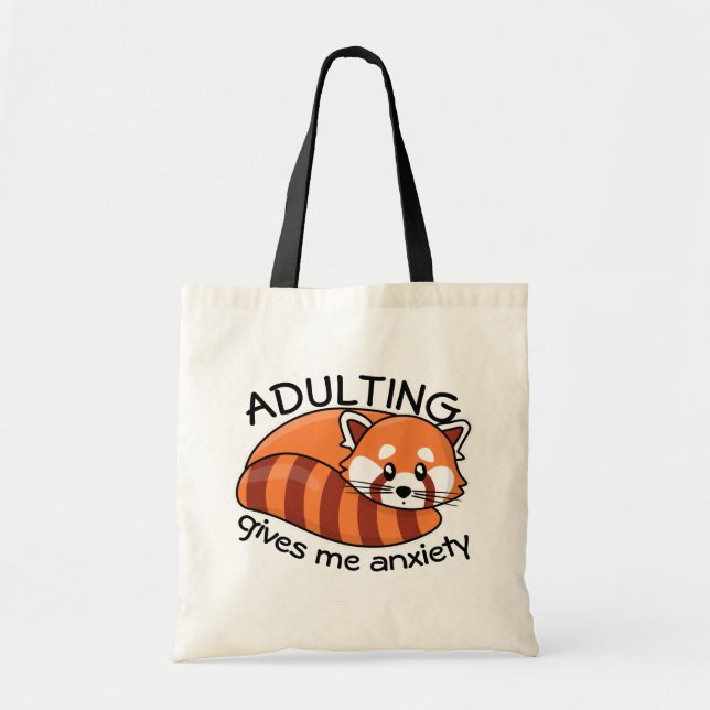 Kawaii Red Panda: Adulting gives me anxiety Tote Bag (Front)