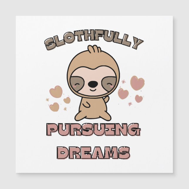 Kawaii Sloth Animal Pun (Front)