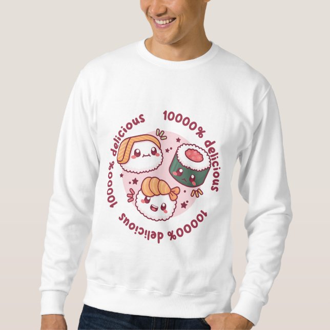 kawaii sushi with funny quotes for black lover   sweatshirt (Front)
