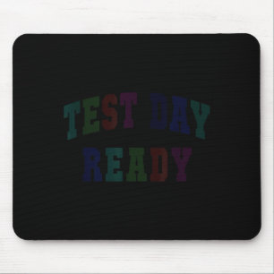 Kawaii test day ready testing teacher bruh history mouse pad