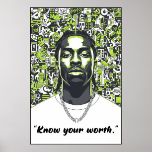 Kay Flock Poster – Know Your Worth Motivation Art