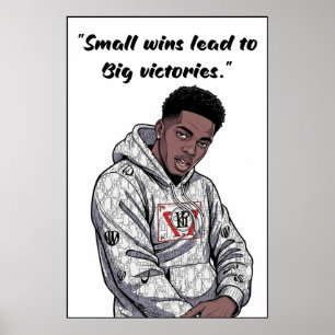 Kay Flock Poster – Small Wins Lead to Big Victorie