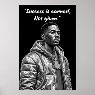 Kay Flock Poster – Success Is Earned Motivation