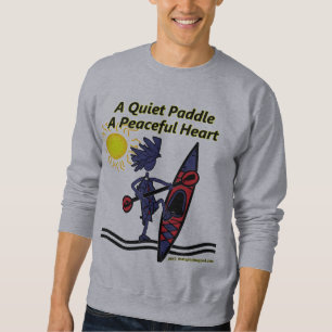 Kayak A Quiet Paddle Waves Sweatshirt