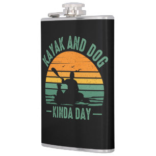 Kayak and Dog Kinda Day Hip Flask
