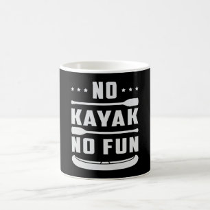 Kayak Canoeing Kayaking Canoe Paddle Funny Gift Coffee Mug