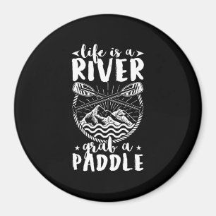 Kayak Driver Life Is A River Magnet