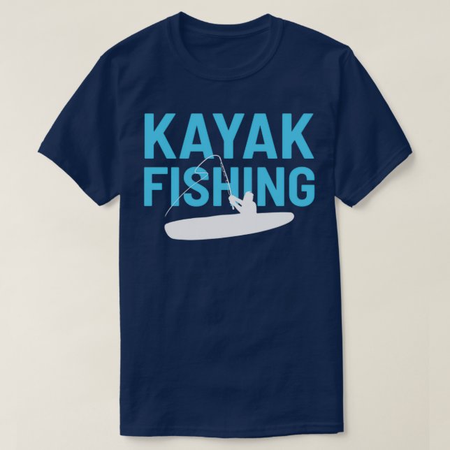 Kayak Fishing Angling Kayaker Rower Fisherman Gift T-Shirt (Design Front)