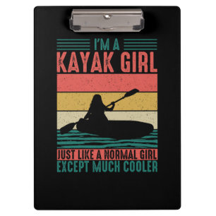 Kayak Girl But Cooler Clipboard