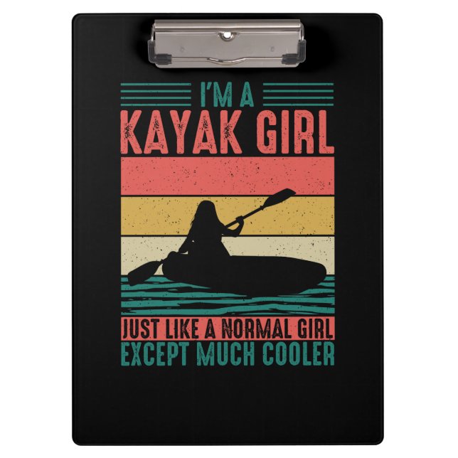 Kayak Girl But Cooler Clipboard (Front)
