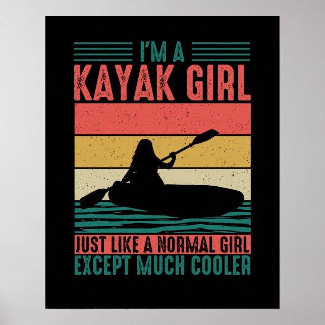 Kayak Girl But Cooler Poster (Front)