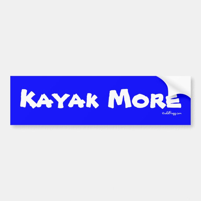 KAYAK MORE Bumper Sticker (Front)