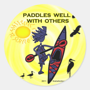 Kayak Paddles Well With Others II Classic Round Sticker