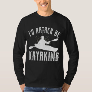 Kayak Rafting Adults Women Men Paddle Kajak Male 1 T-Shirt