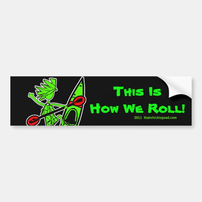Kayak This Is How I Roll II Bumper Sticker (Front)