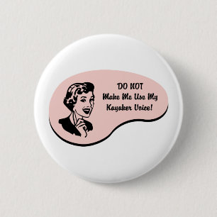 Kayaker Voice 6 Cm Round Badge