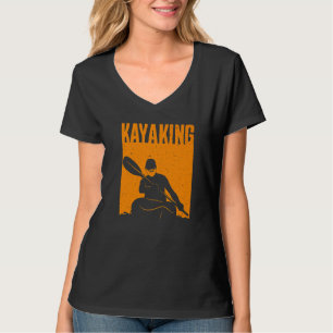 Kayaking For Men Women Kayak Rafting Row 4 T-Shirt