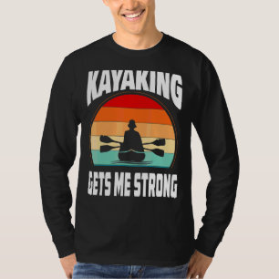 Kayaking Gets Me Strong Retro Paddel Together Suns T-Shirt