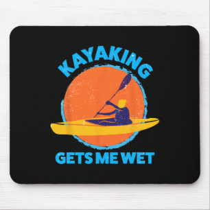 Kayaking Gets Me Wet Fun Halloween Christmas Kayak Mouse Pad