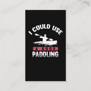 Kayaking Humour Paddling Witty Kayaker Business Card