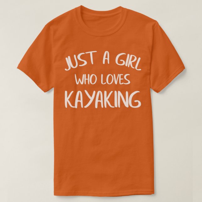 Kayaking Kayak Gift  (4) T-Shirt (Design Front)