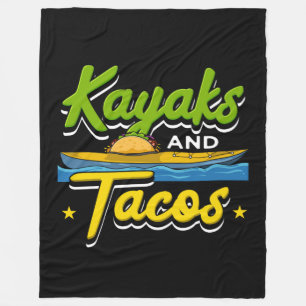 Kayaking - Kayaks and Tacos Funny Kayaking Fleece Blanket