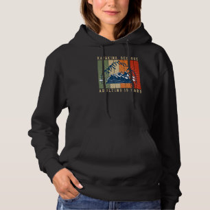 Kayaking Retro Paddle River Whitewater Rafting Kaj Hoodie