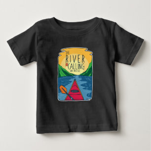 Kayaking - River Is Calling And I Must Go Baby T-Shirt